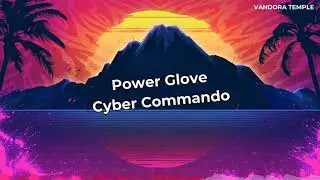 Power Glove - Cyber Commando ᴴᴰ