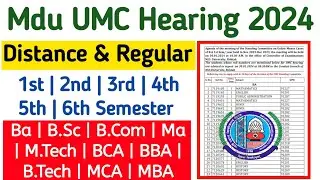 Mdu Ba Distance umc Hearing 2024 | Mdu regular umc hearing date 2024 | Mdu umc list 2024
