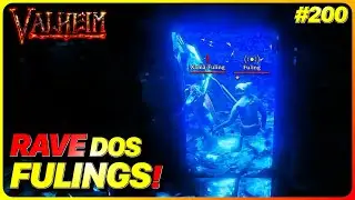 Rave dos Fulings! - Valheim Coop com @Rodrigo_Garou e @Faol - #200