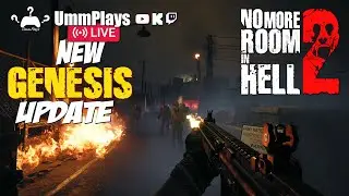 No More Room in Hell 2 -  Genesis Update Day!!