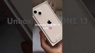 IPHONE 13 PINK UNBOXING #unboxing #iphone #aesthetic #youtubeshorts #satisfyingvideo