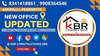NEW OFFICE LOCATION UPDATED @KBRCONSTRUCTIONS999  #kbrconstructions #kbrroyalconventions #viral