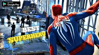 Top 10 Best Superhero Games for Android/iOS (Online & Offline) | best superhero games offline |