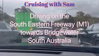 Cruising with Sam, South Eastern Freeway (M1) Adelaide, South Australia