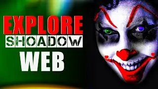 explore shadow web!