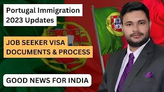 HOW TO APPLY JOB SEEKER VISA FOR PORTUGAL FROM INDIA 👍 | 2023 VISA UPDATES | #portugal #visavlogs