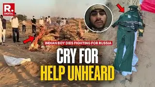 Breaking: Indian Student On Student Visa Deceived To Fight Russian War, Body Brought To Bikaner