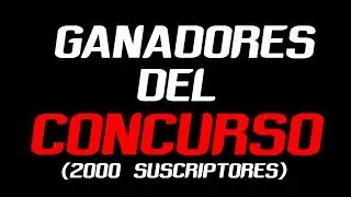 Y los ganadores del SORTEO 2000 suscriptores son...