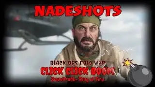 Cold War -Nadeshots Click Click Boom-Ring of Fire Soundtrack