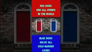 Red door 🚪 Blue door 🚪 Pick a door, part 2 | which would you choose? #wouldyourather #trivia