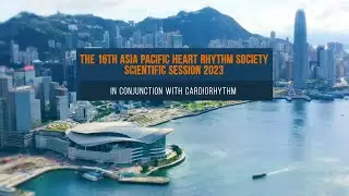 The 16th Asia Pacific Heart Rhythm Society Scientific Session in conjunction with CardioRhythm