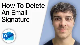 How to Delete an Email Signature From Outlook [2025 Full Guide]