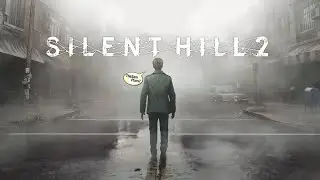 SILENT HILL 2 REMAKE - Прохождение с нуля | САЙЛЕНТ ХИЛЛ 2 РЕМЕЙК - СТРИМ #7