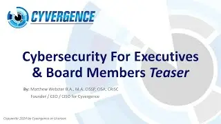 Cybersecurity For Executives and Board of Directors