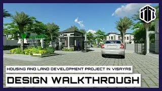 Housing and Land Development Project in Visayas | Entrance | Walkthrough Animation | ITC CORP.