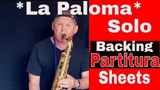 La Paloma Saxophon Solo Sheets music Backing Track
