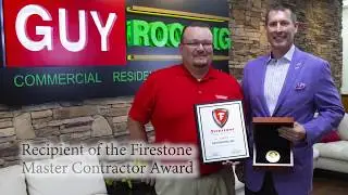 Guy Roofing: Firestone Master Contractor and Circle of Excellence Award Winner