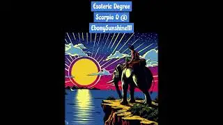SCORPIO 0 (ZERO) degree : SCORPIO SUPERPOWERS esoteric astrology #esotericastrology #embracebalance