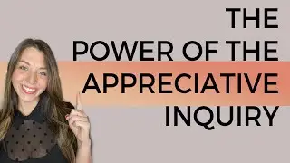 Panel Four -- David Reed - The Appreciative Inquiry