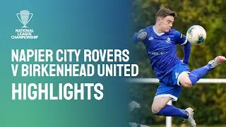 Napier City Rovers v Birkenhead United | Highlights | National League Championship