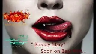 Boulevard Saint George feat My Sound Beat - Bloody Mary (Original Mix)