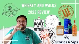 Whiskey & Walks 2023 Review