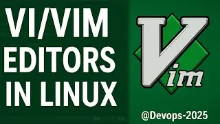 Vi/Vim editors in Linux? What are shortcuts are available in the vim editor? Linux VI/VIM Commands 