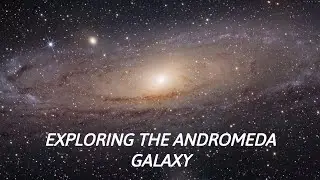 A Close Look at Andromeda: Our Galactic Neighbor.