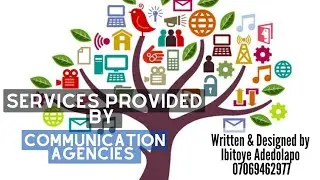 SERVICES PROVIDED BY COMMUNICATION AGENCIES
