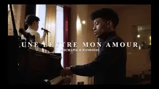 Brichapik & Randjess - Une Lettre Mon Amour (clip officiel)
