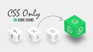 Amazing CSS Only 3D Cube Icons