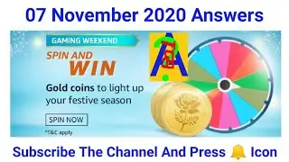 Amazon Gaming Weekend Spin And Win Answers | 07 November 2020