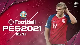 eFOOTBALL PES 2021 MOBILE V5.4.1 UEFA EURO 2020 PATCH | NEW VERSION UPDATE 1 GB OBB DOWNLOAD