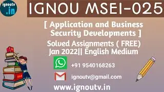 IGNOU MSEI-025 Solved Assignment Jan 2022 [FREE] || MSEI-025 || IGNOU PGDIS || IGNOU TV || IGNOU ||