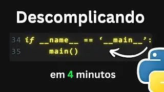 Para que serve if __name__ == ‘__main__’ no Python?