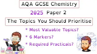 GCSE Chemistry | Paper 2 Predictions 2025 | The Topics to Prioritise for Revision