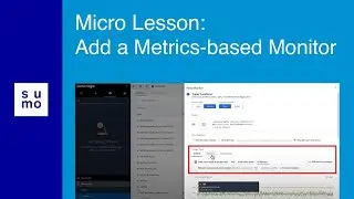 Micro Lesson: Add a Metrics-based Monitor