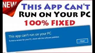How to fix this app can't run on your pc 💯🔥
