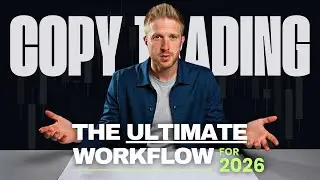 This Copy Trading Workflow Will Print Millionaires in 2026 (Full Guide)