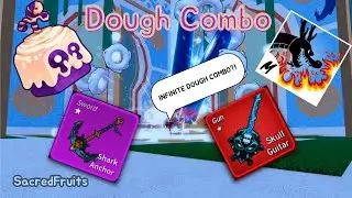 INFINITE Dough Combo | Roblox Blox Fruits