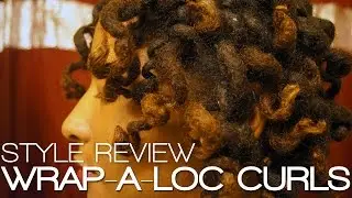 WRAP A LOC CURLS | STYLE REVIEW