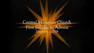 First Sunday of Advent - December 1, 2024