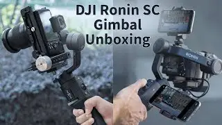 DJI Ronin SC Gimbal Unboxing | Best Budget Gimbal for Smooth Cinematic Shots?