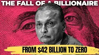 The Rise and Fall of Anil Ambani: From $42 Billion to Negative Net Worth