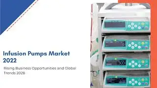 Infusion Pumps Market Size, Share | Exactitude Consultancy Reports