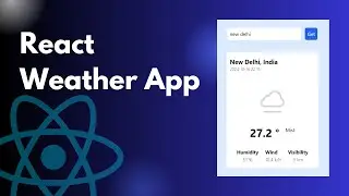 Weather App with ReactJS || Web Development || ReactJS Project