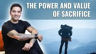How Sacrifice Can Positively Impact Your Health, Relationships & Life