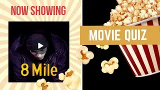 8 Mile | Movie Quiz Questions And Answers | Hood Flick Trivia