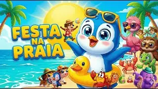 FESTA NA PRAIA COM OS ANIMAIS 🏖️🐧 | Dança Infantil | Cantar e Aprender Kids