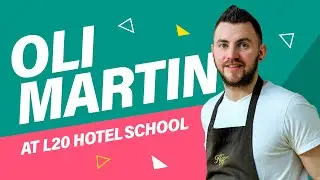 Oli Martin at L20 Hotel School